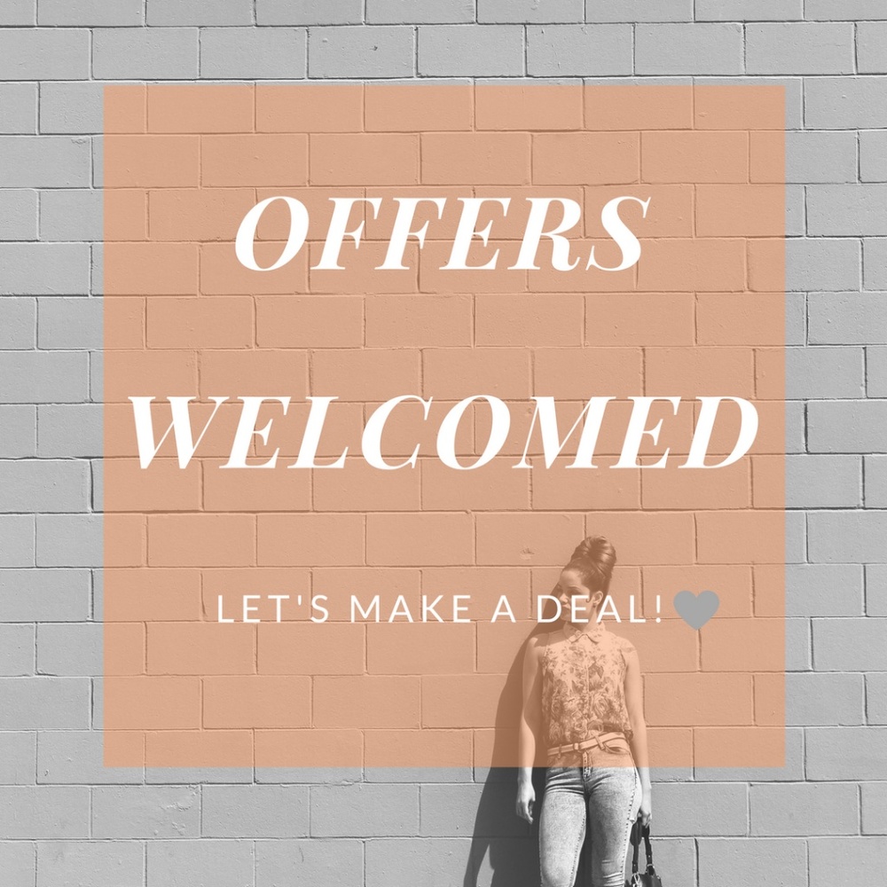 Offers Welcomed!  Let's make a deal Poshers!